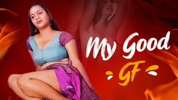 My Good GF Triflicks Uncut Short Film