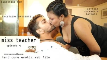 Miss Teacher (E02) UncutAdda Hot Web Series