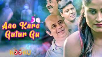 Aao Kare Gutur Gu Complete KooKu Hot Web Series