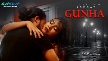 Gunha (E01) GupChup Hot Web Series