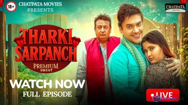 Tharki Sarpanch (E01) ChatpataMovies Hot Web Series