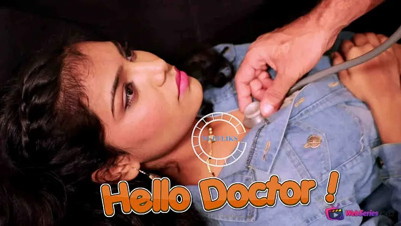 Hello Doctor Nuefliks Hot Short Film