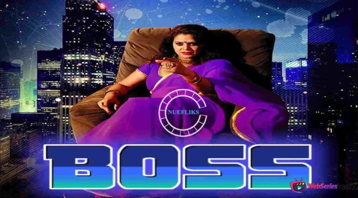 Boss (E01) Nuefliks Hot Web Series