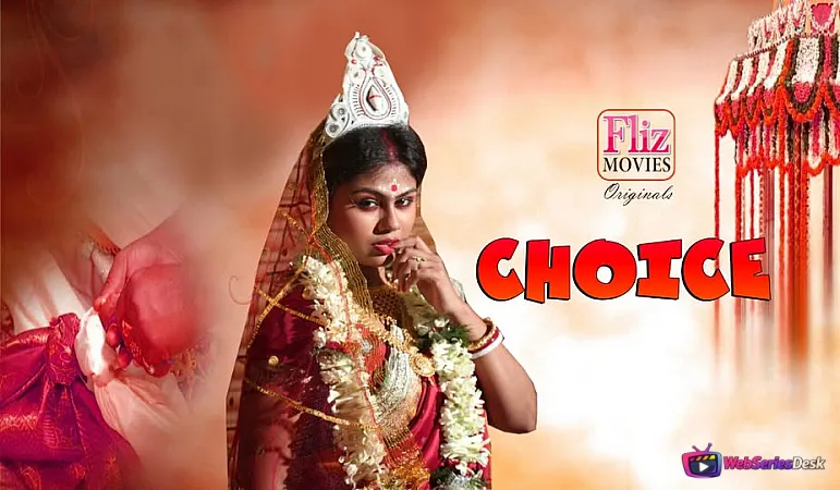 Choice (E03) FlizMovies Hot Web Series