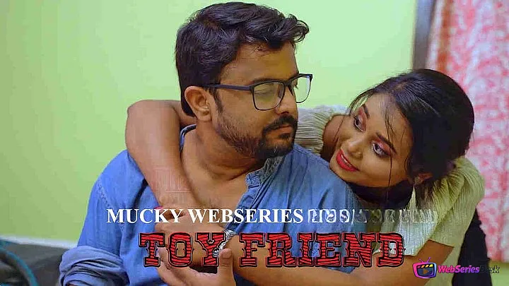 Mucky (E13) Nuefliks Hot Web Series