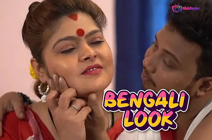 Bengali Look UnRated Uncut Short Film