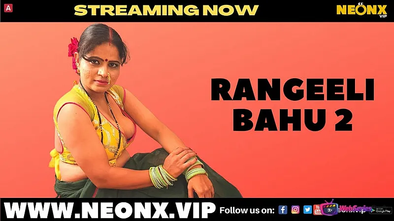 Rangeeli Bahu 2 NeonX Uncut Short Film