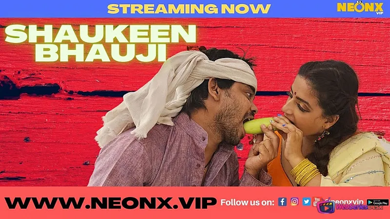 Shaukeen Bhauji NeonX Uncut Short Film