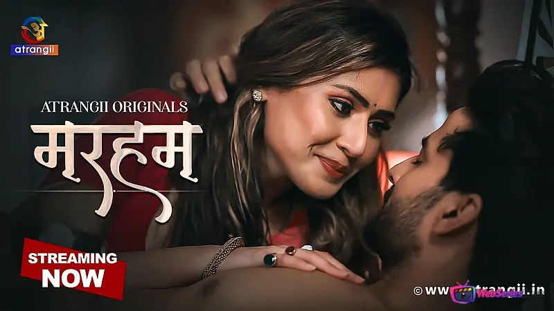 Marham (Part 2) Atrangii Hot Web Series