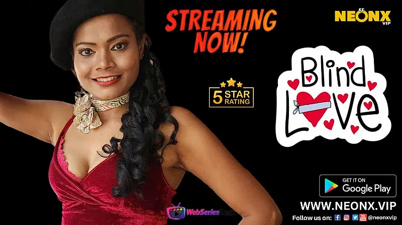 Blind Love NeonX Uncut Short Film