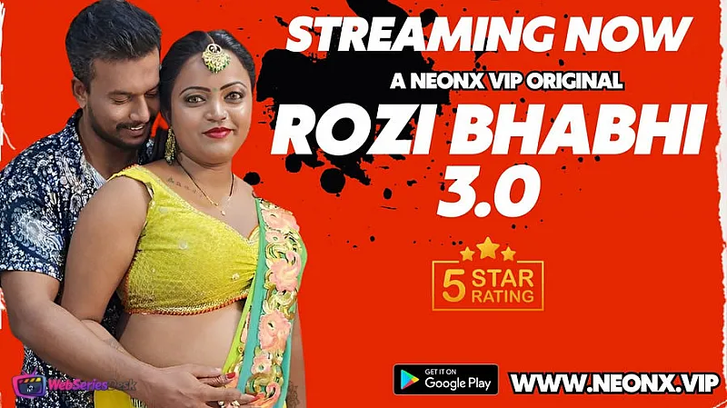 Rozi Bhabhi 3.0 NeonX Uncut Short Film