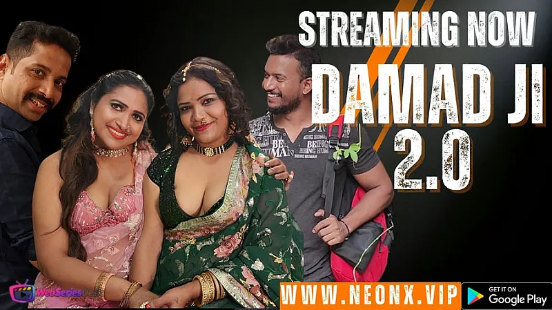 Damad Ji 2.0 NeonX Uncut Short Film