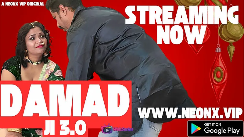 Damad Ji 3.0 NeonX Uncut Short Film