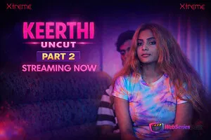 Keerthi Part 2 Xtreme Uncut Short Film