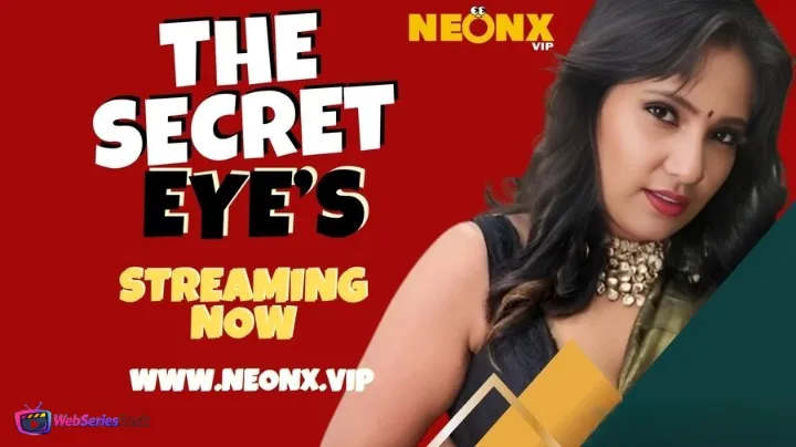 The Secret Eyes NeonX Uncut Short Film