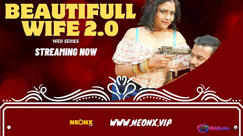 Beautifull Wife 2.0 NeonX Uncut Short Film