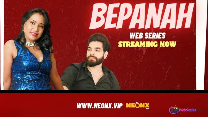 Bepanah NeonX Uncut Short Film