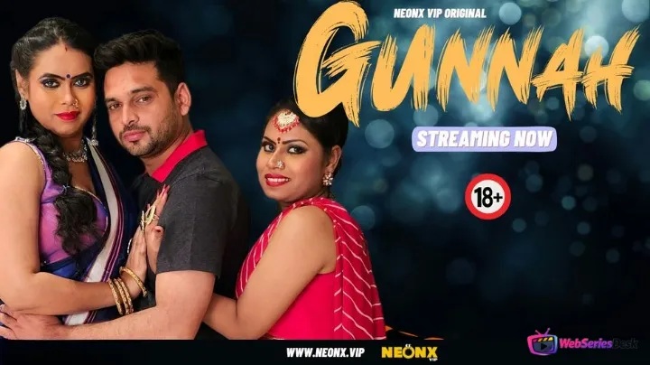 Gunnah NeonX Uncut Short Film
