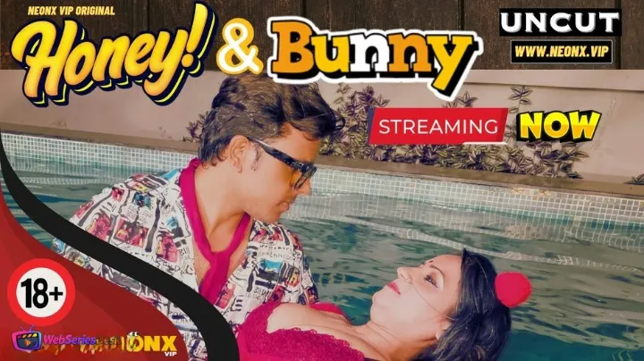 Honey And Bunny NeonX Uncut Short Film